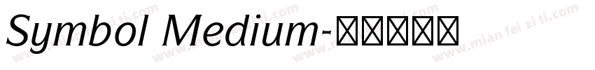 Symbol Medium字体转换